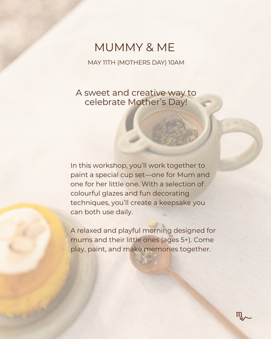 Mother's Day Workshop - Mummy and Me